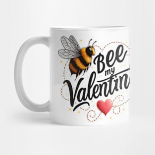 bee my valentine, bee mine valentine printable, bee my valentine door Mug